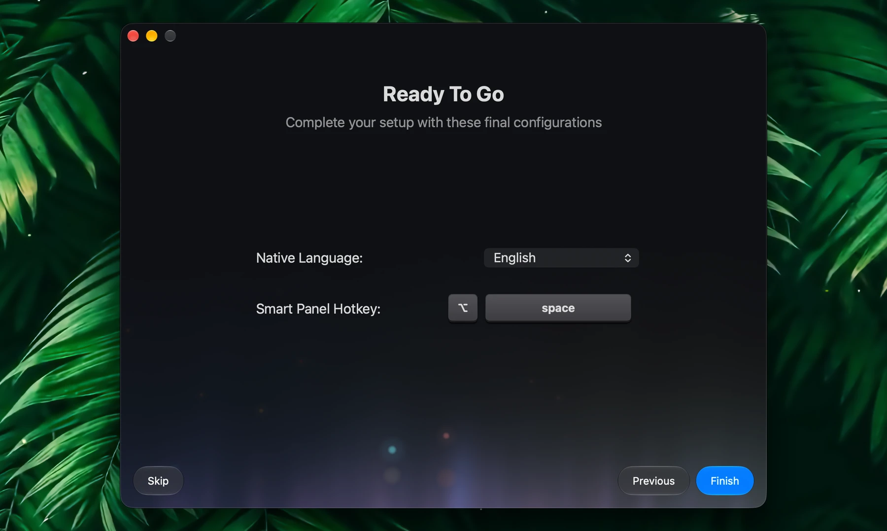 Fluent Onboarding – One More Thing...